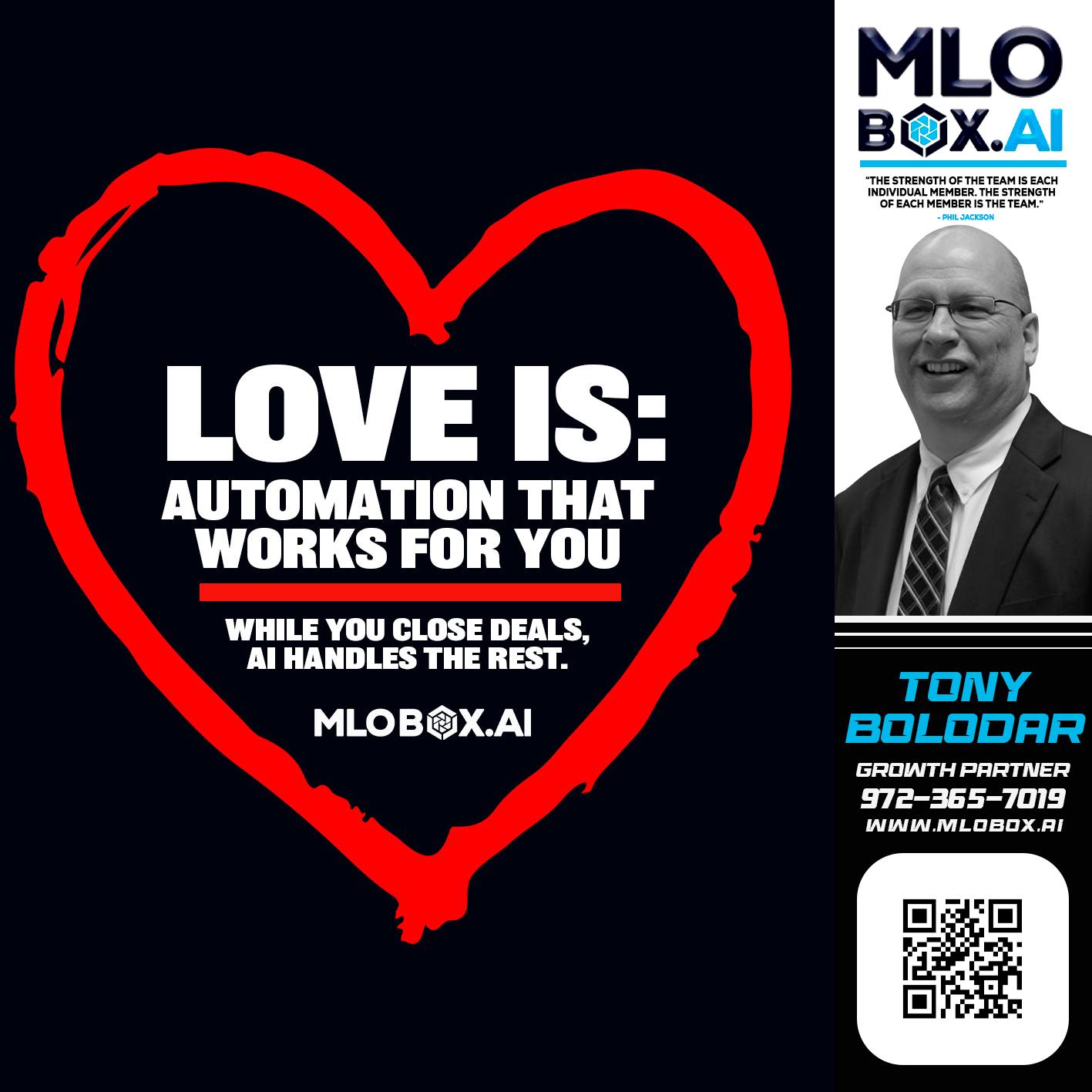 love is - Tony Bolodar -Loan Officer/Recruiter