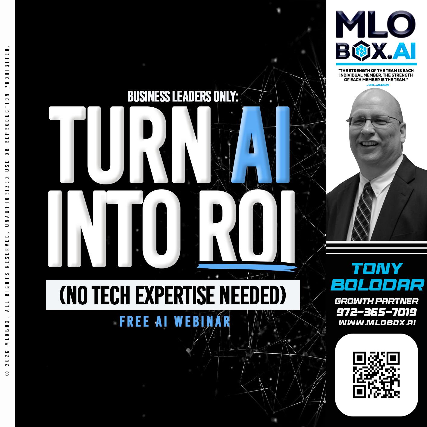 TURN AI - Tony Bolodar -Loan Officer/Recruiter