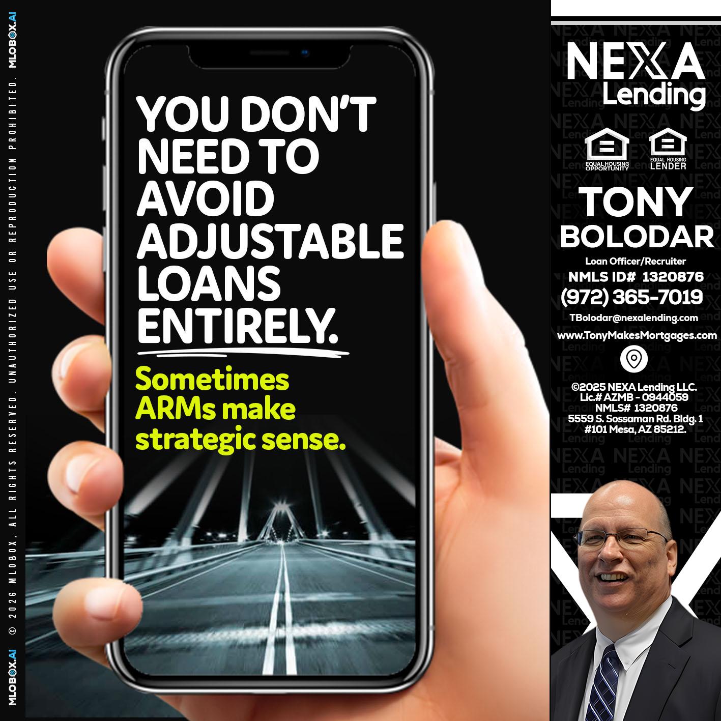 YOU DONT NEED - Tony Bolodar -Loan Officer/Recruiter