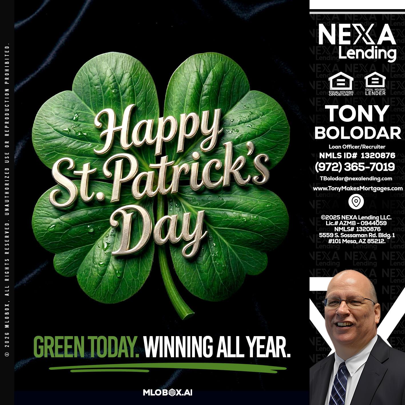 happy st. Patricks day - Tony Bolodar -Loan Officer/Recruiter