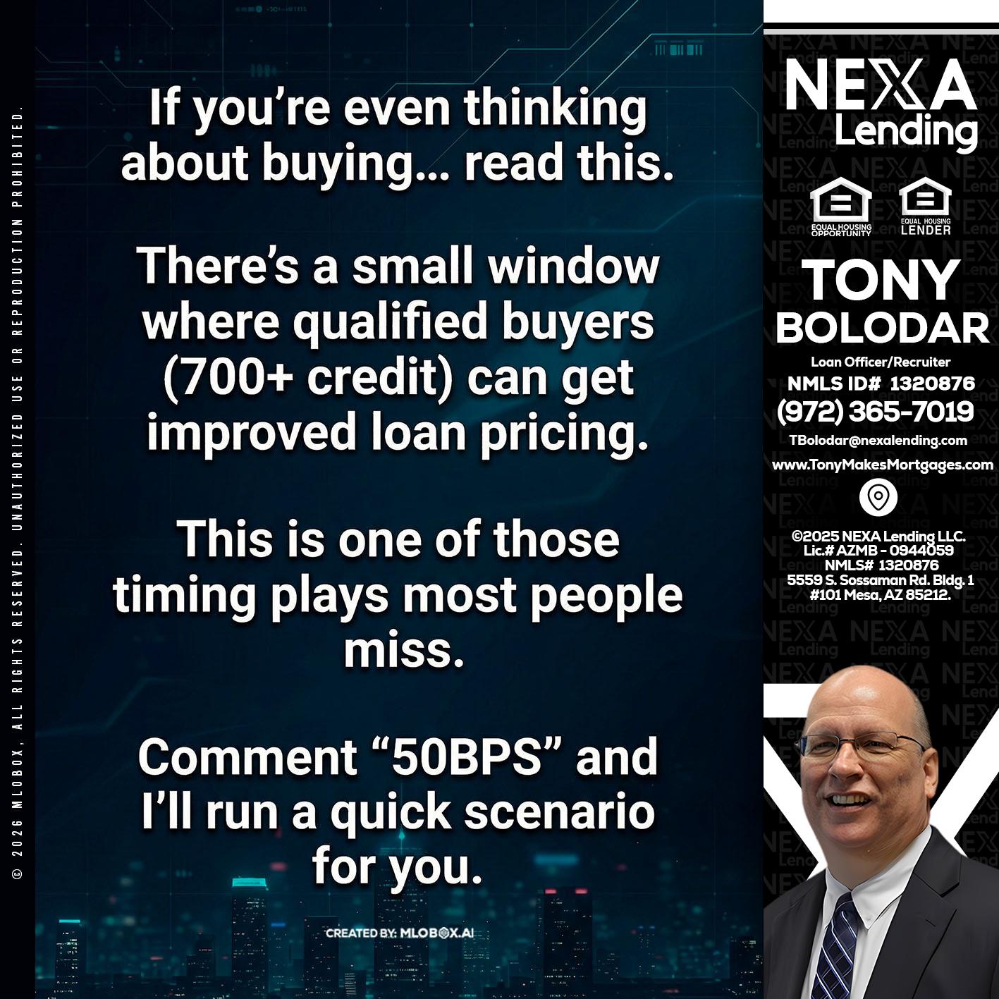 IF YOU EVER - Tony Bolodar -Loan Officer/Recruiter