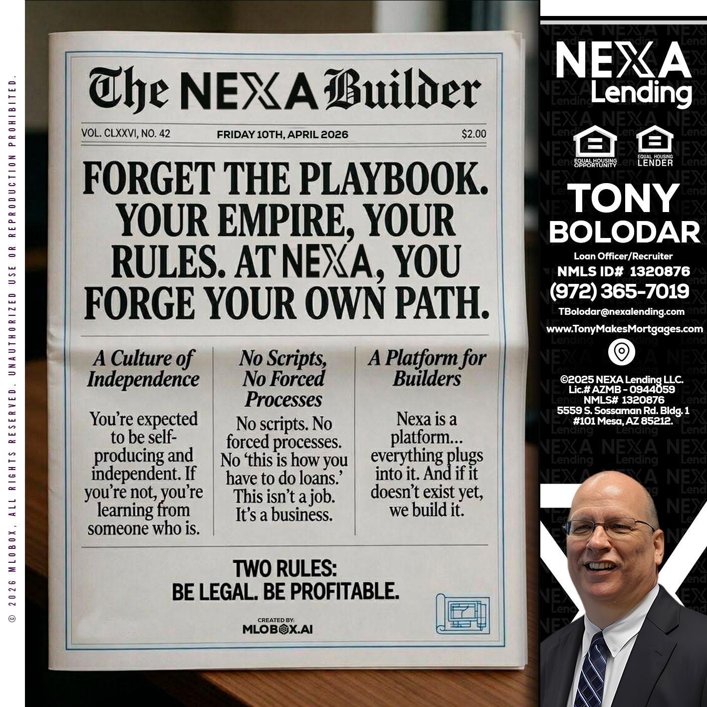 THE NEXA BUILDER - Tony Bolodar -Loan Officer/Recruiter
