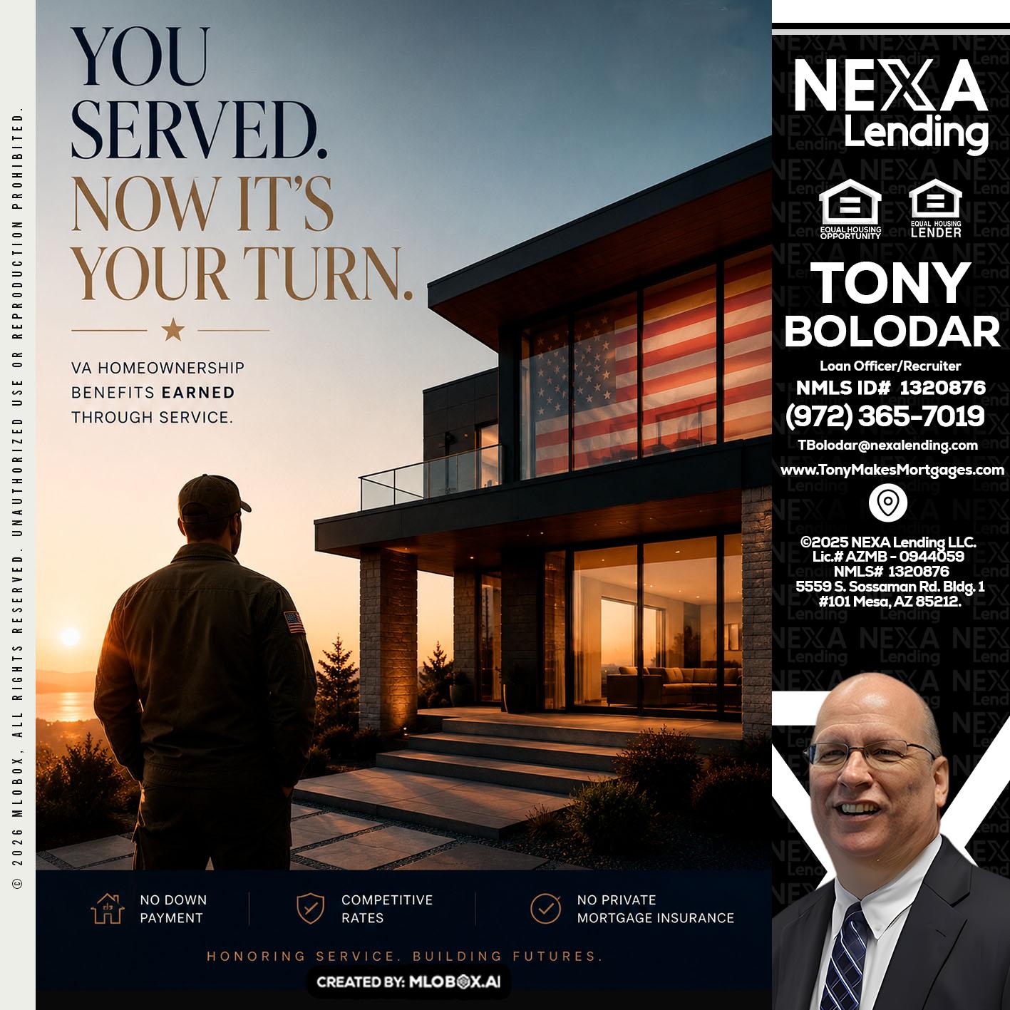 YOU SERVED - Tony Bolodar -Loan Officer/Recruiter