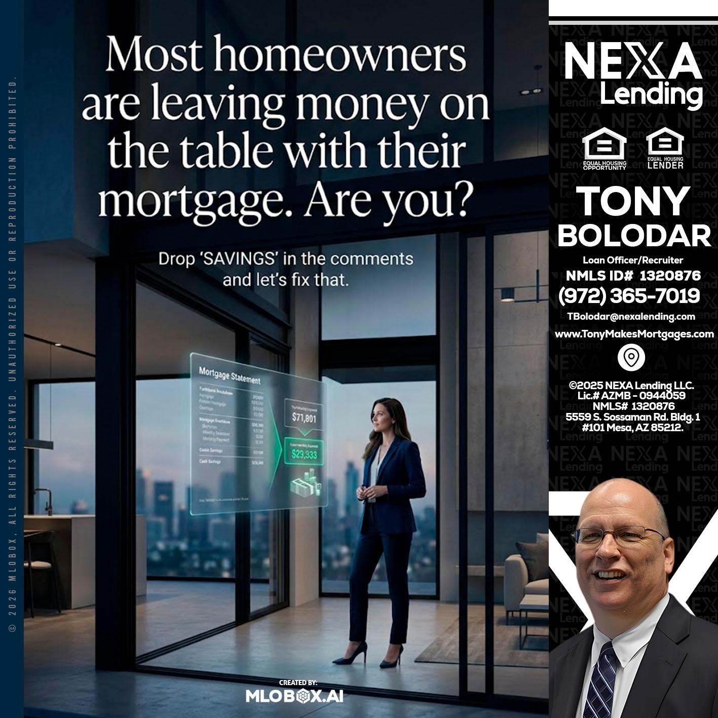 MOST OWNERS - Tony Bolodar -Loan Officer/Recruiter
