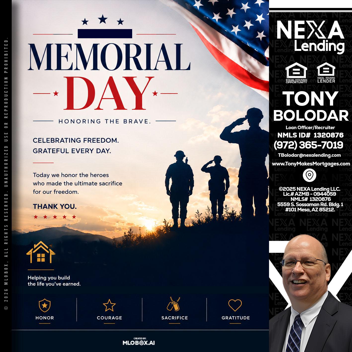 MEMORIAL DAY - Tony Bolodar -Loan Officer/Recruiter