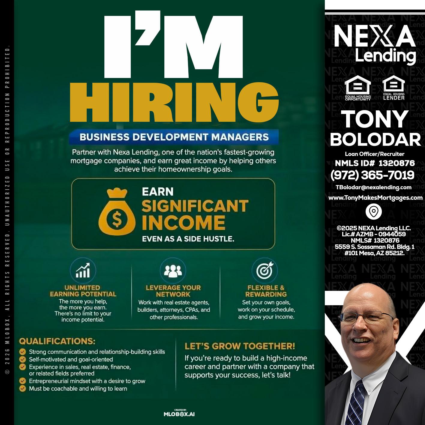 IM HIRING - Tony Bolodar -Loan Officer/Recruiter