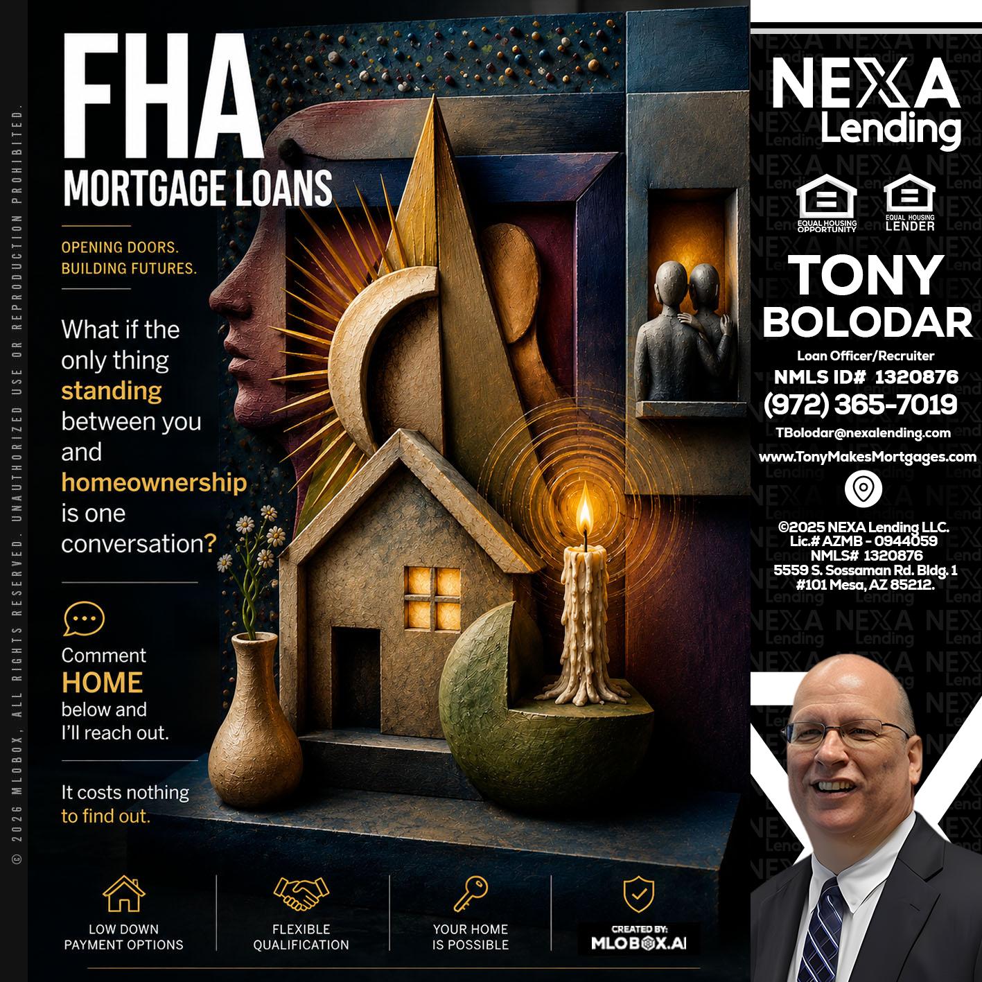 FHA - Tony Bolodar -Loan Officer/Recruiter