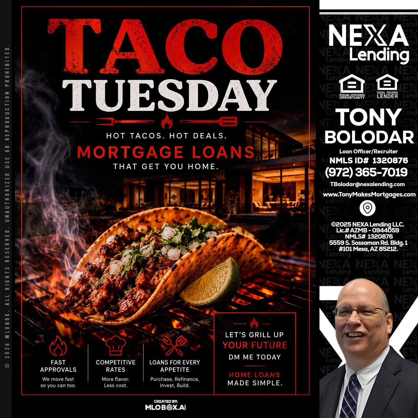 TACO TUESDAY - Tony Bolodar -Loan Officer/Recruiter