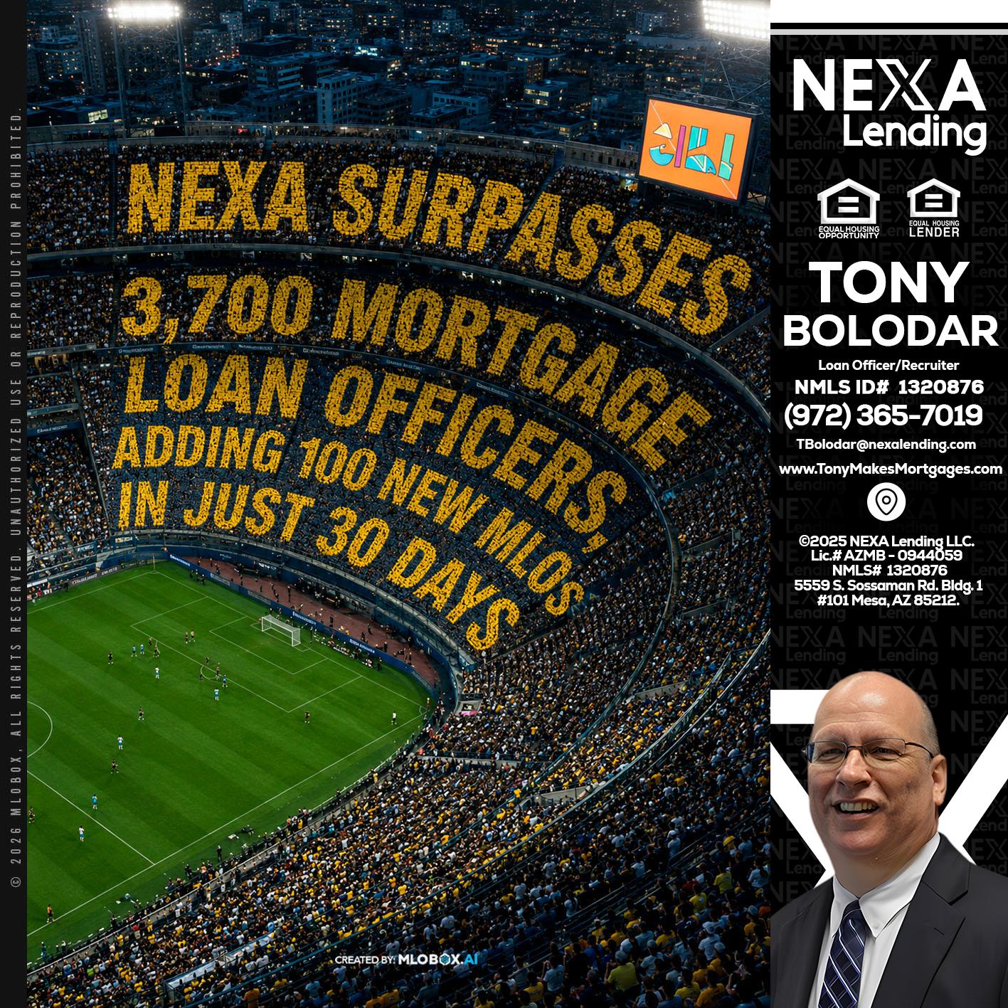 NEXA SURPASSES - Tony Bolodar -Loan Officer/Recruiter