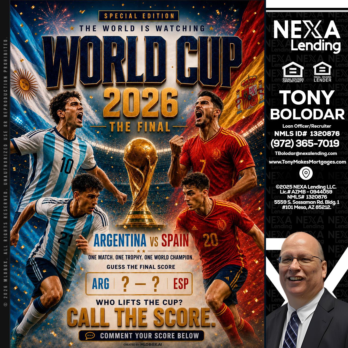 World Cup 2026 finals - Tony Bolodar -Loan Officer/Recruiter
