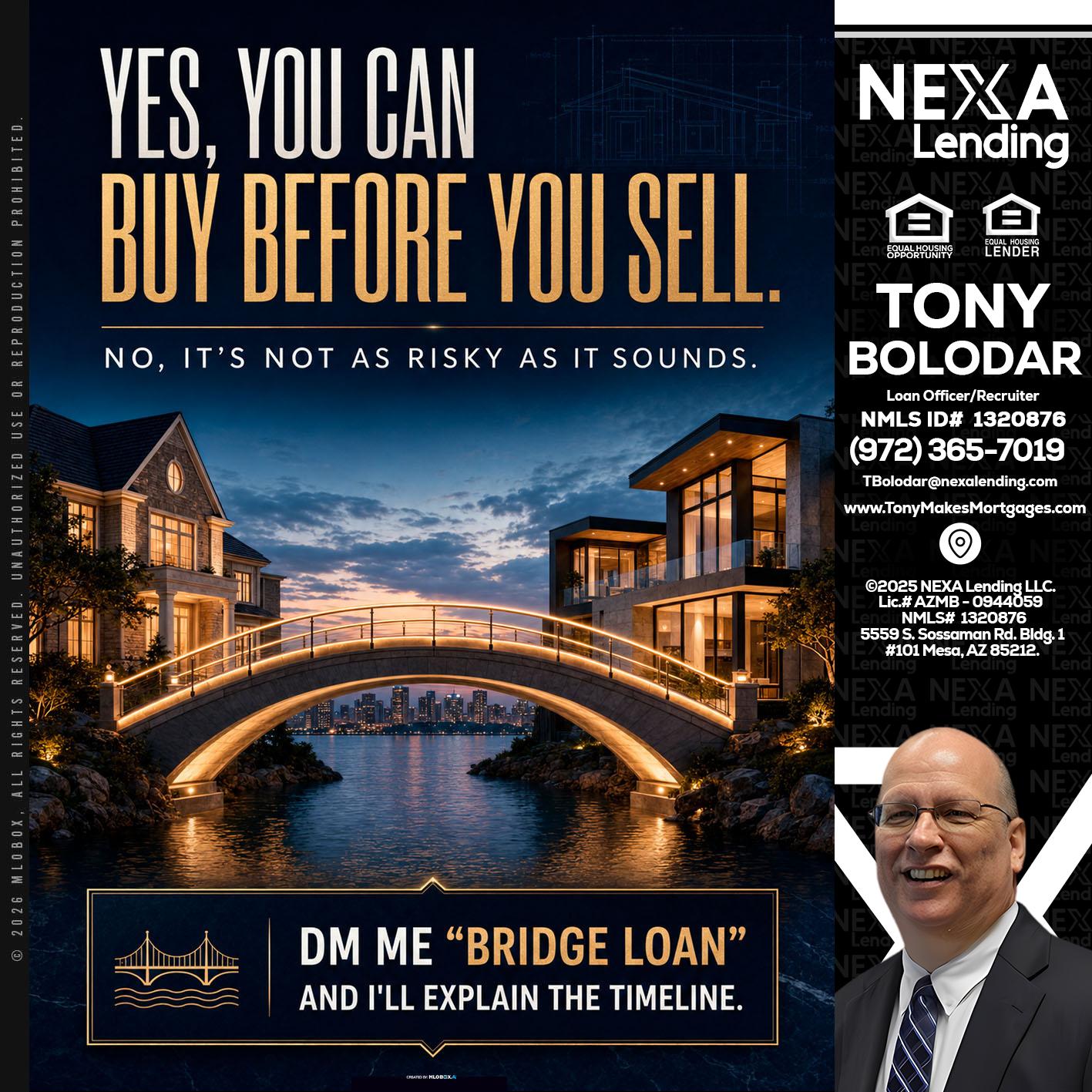 YES, YOU CAN - Tony Bolodar -Loan Officer/Recruiter