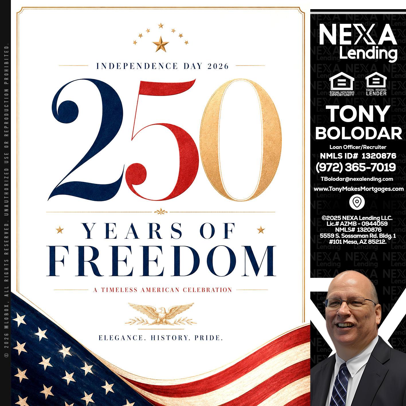 250 YEARS - Tony Bolodar -Loan Officer/Recruiter