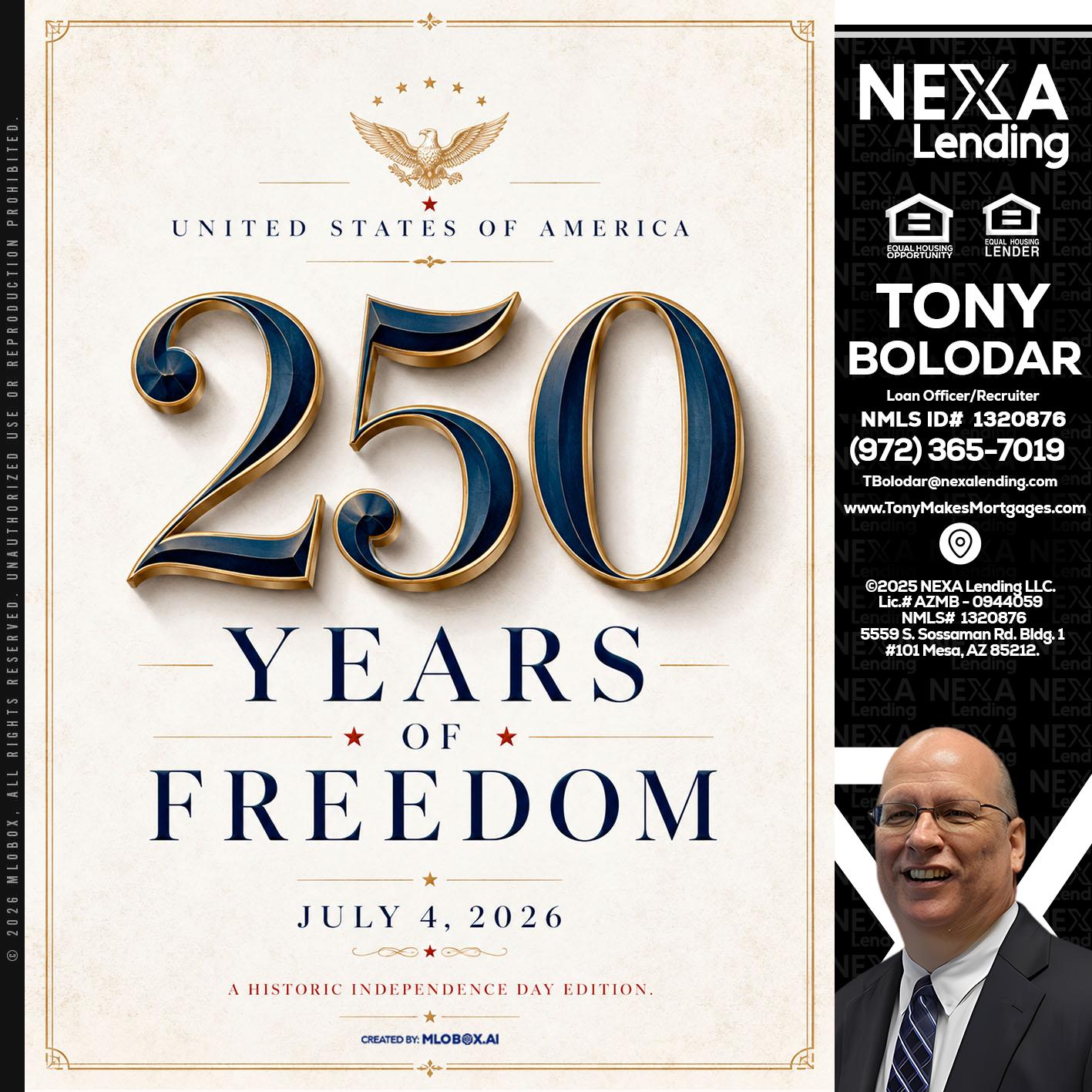 250 YEARS - Tony Bolodar -Loan Officer/Recruiter