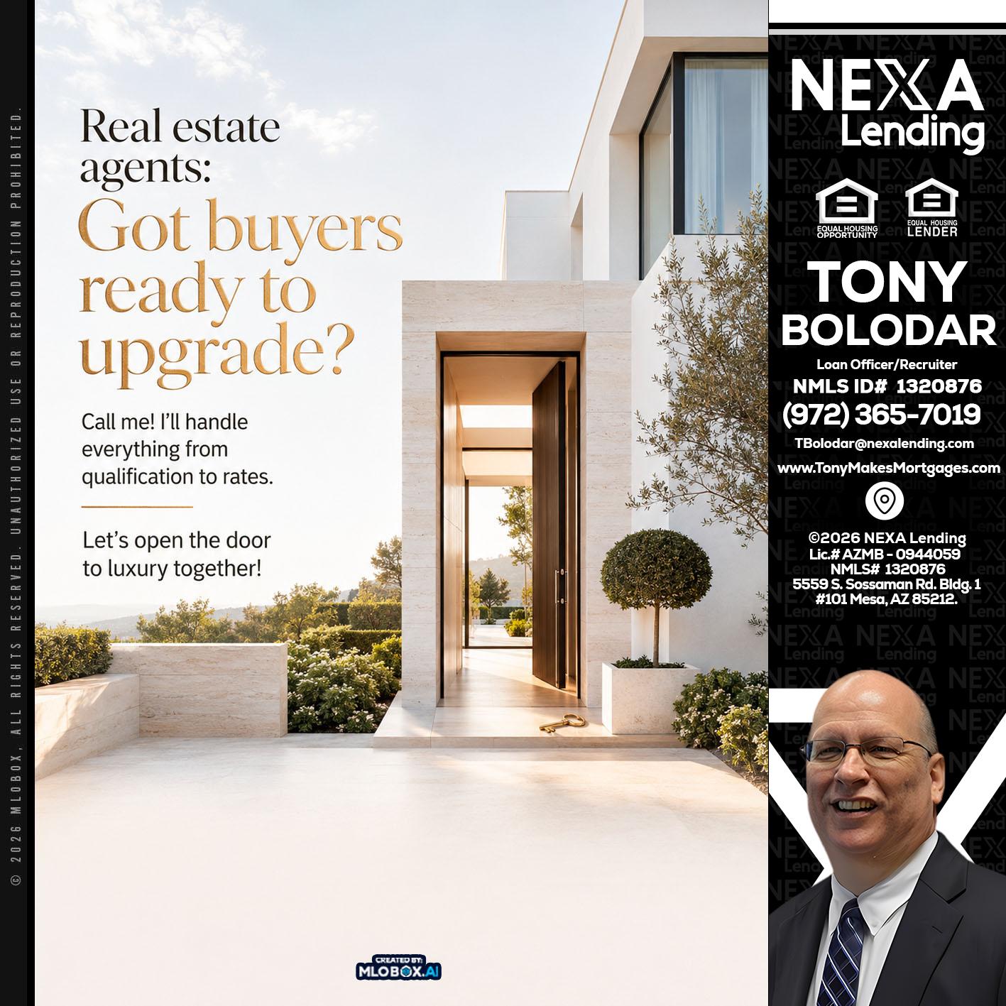 REAL ESTATE AGENTS - Tony Bolodar -Loan Officer/Recruiter