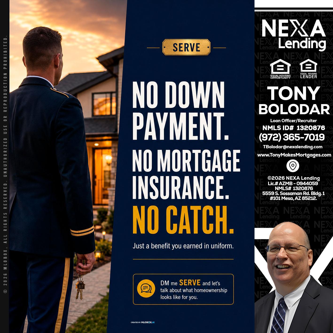 NO DOWN PAYMENT - Tony Bolodar -Loan Officer/Recruiter
