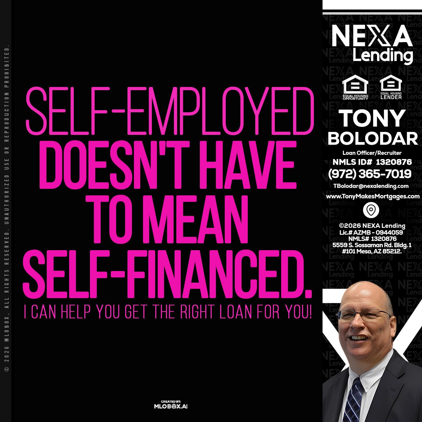 self employed - Tony Bolodar -Loan Officer/Recruiter
