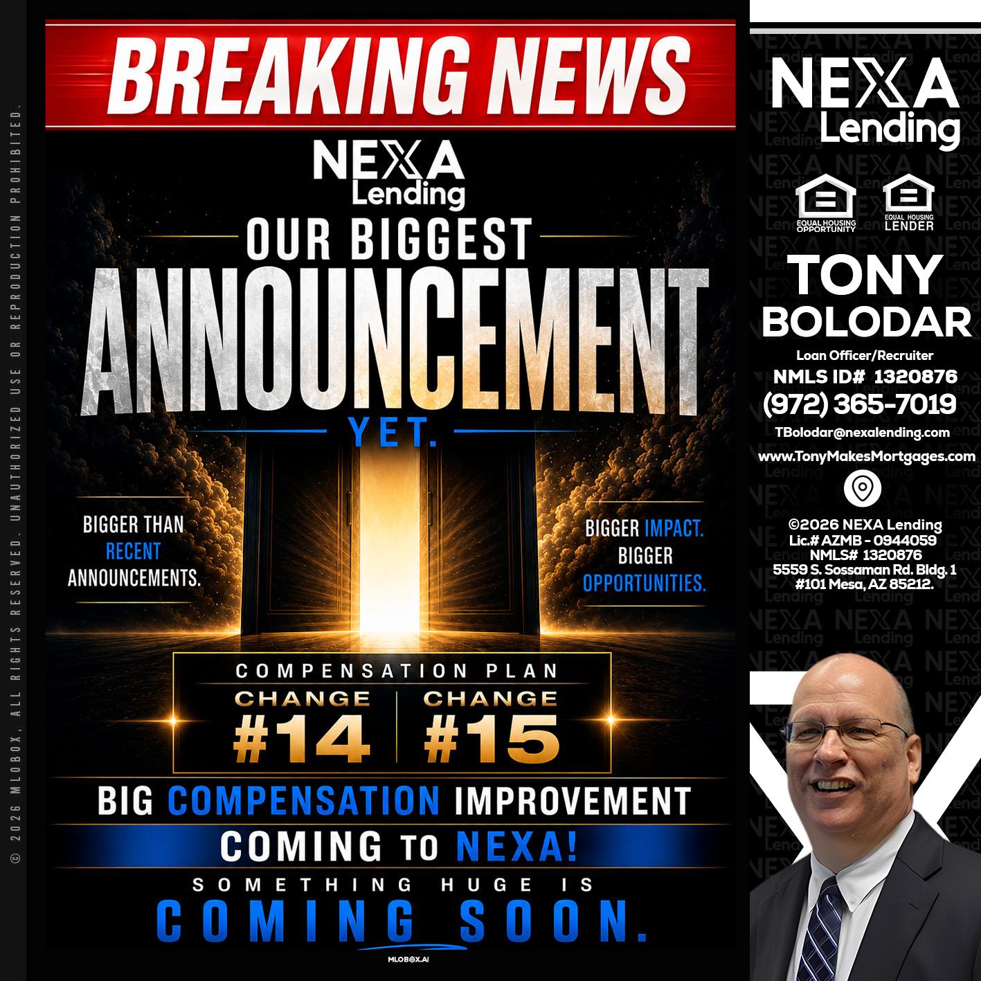 BREAKING NEWS - Tony Bolodar -Loan Officer/Recruiter