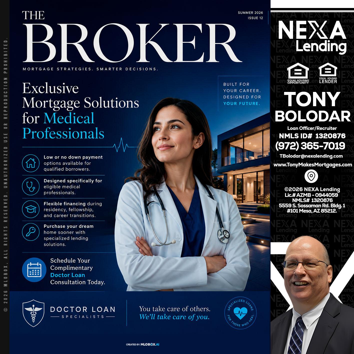 THE BROKER - Tony Bolodar -Loan Officer/Recruiter