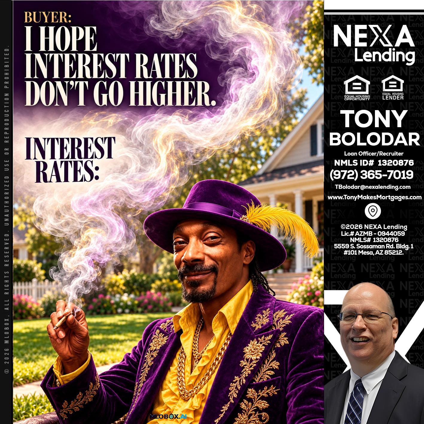 I HOPE RATES - Tony Bolodar -Loan Officer/Recruiter
