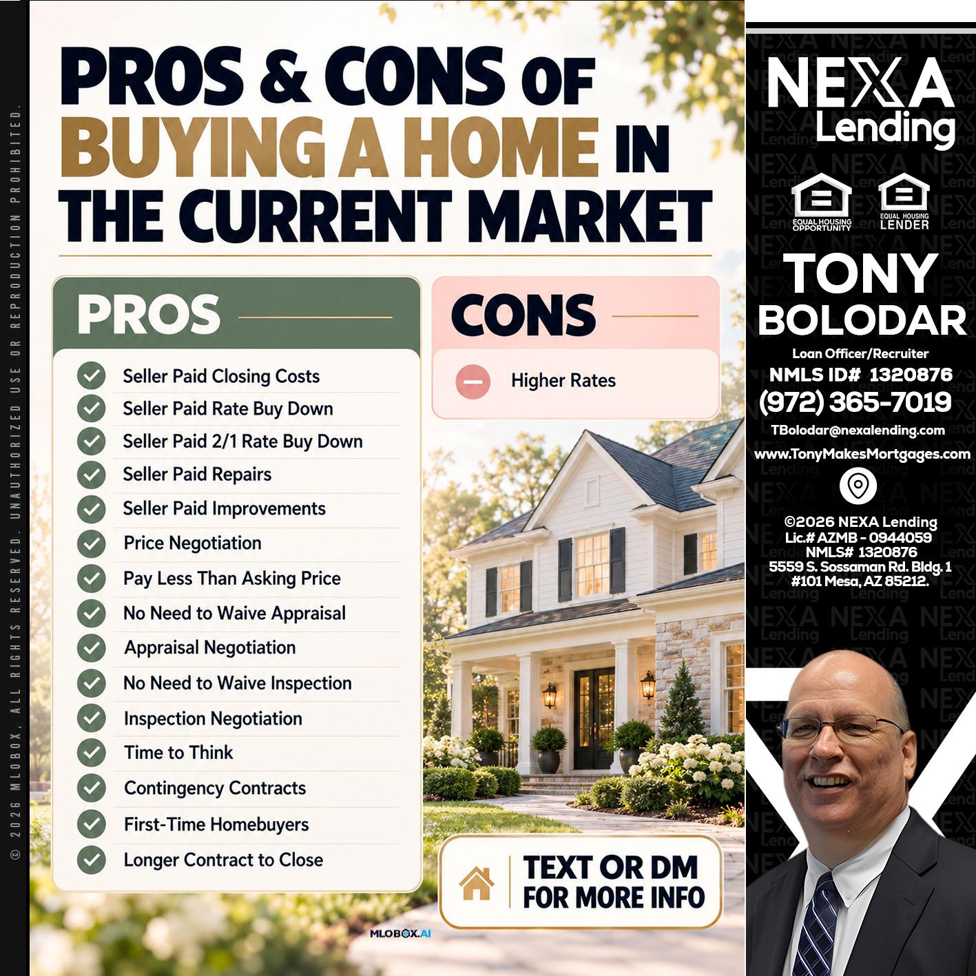 pros and cons - Tony Bolodar -Loan Officer/Recruiter