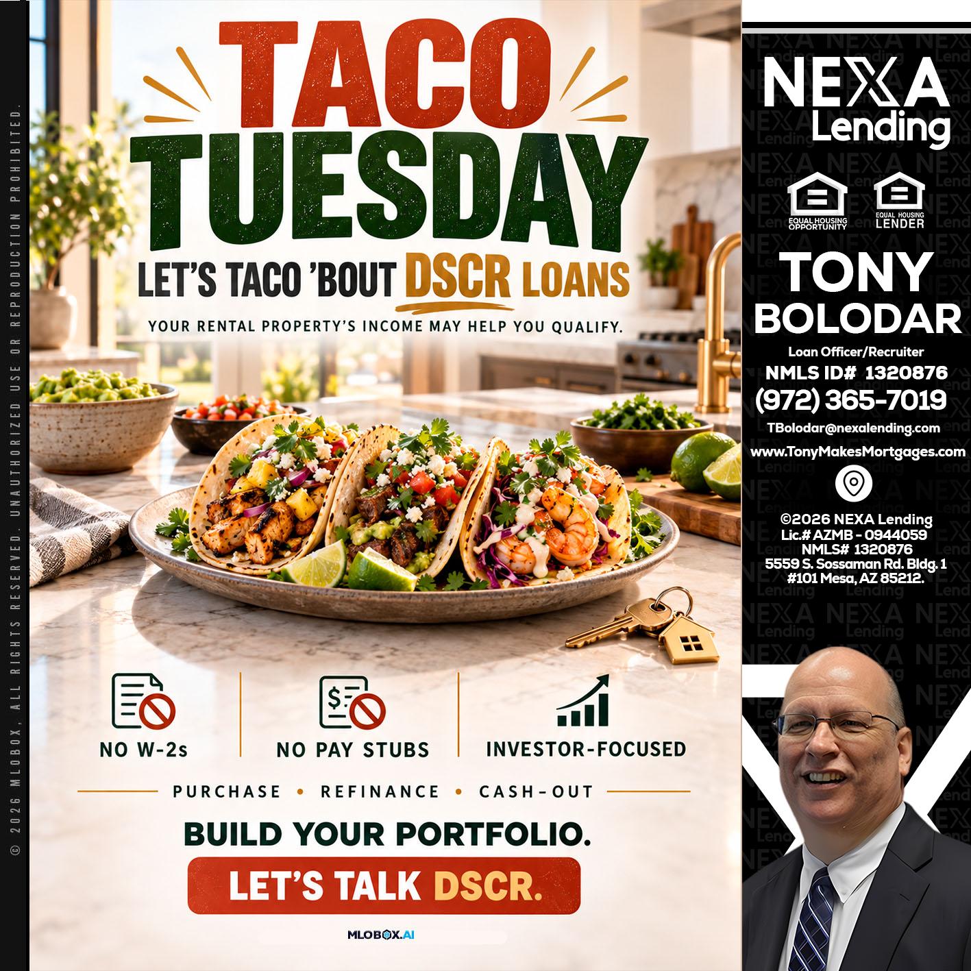 TACO TUESDAY - Tony Bolodar -Loan Officer/Recruiter