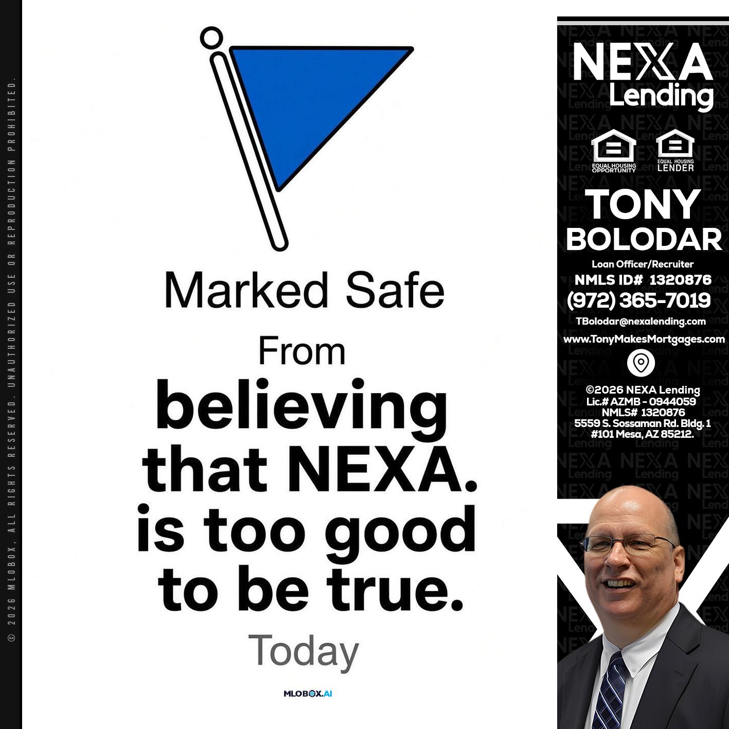 MARKED SAFE - Tony Bolodar -Loan Officer/Recruiter