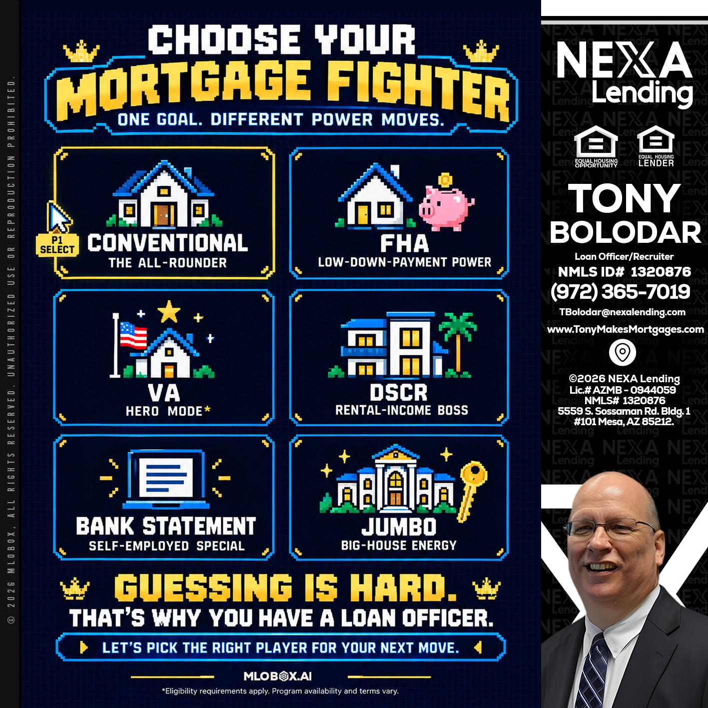 CHOOSE YOUR MORTGAGE - Tony Bolodar -Loan Officer/Recruiter