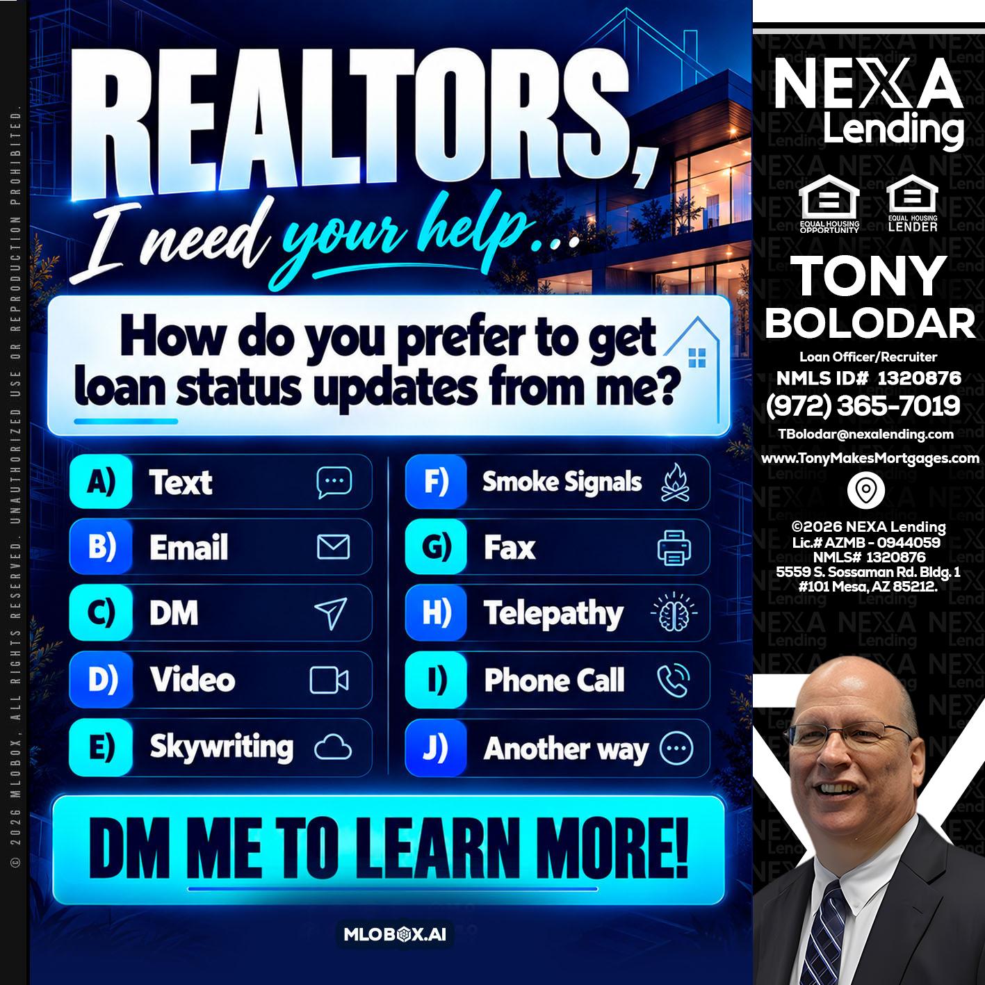 REALTORS - Tony Bolodar -Loan Officer/Recruiter