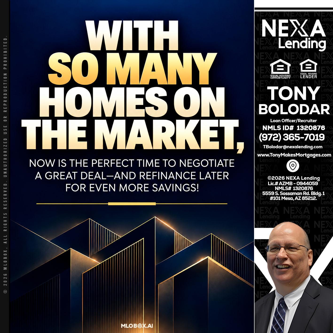 WITH SO MANY - Tony Bolodar -Loan Officer/Recruiter