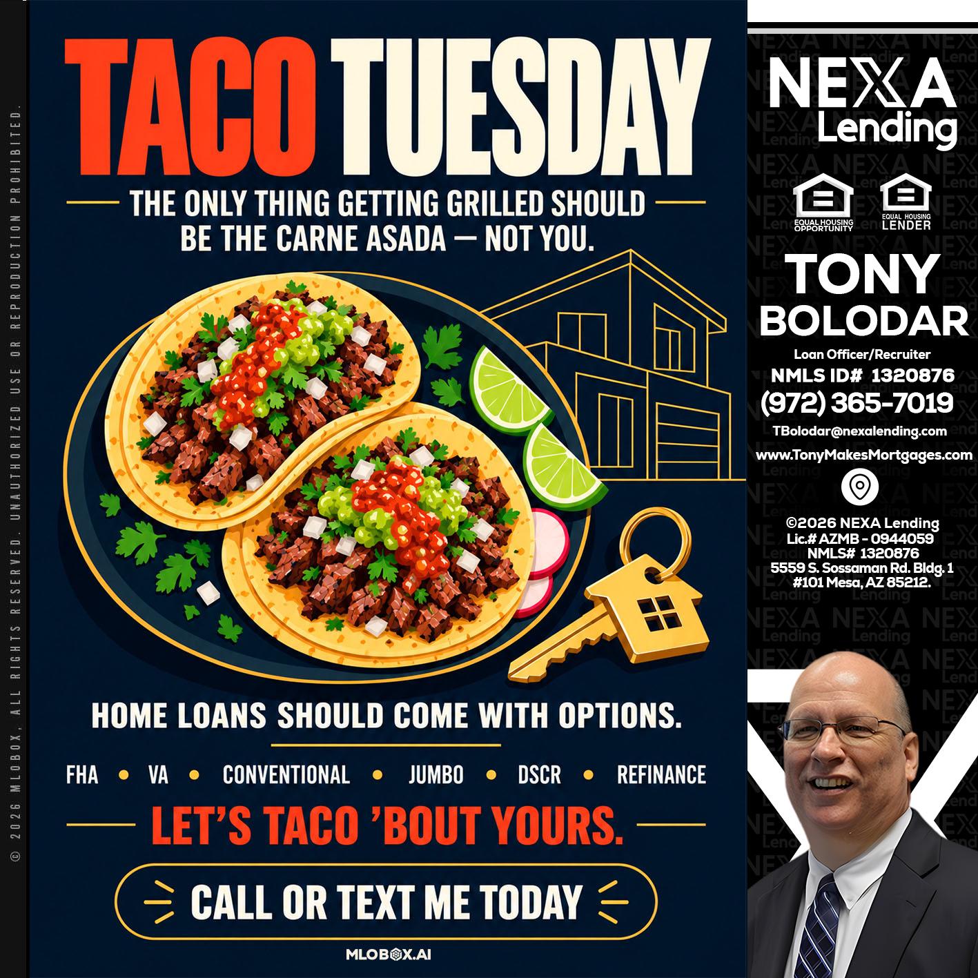 TACOS TUESDAY - Tony Bolodar -Loan Officer/Recruiter